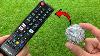 Just Put Aluminum Foil On The Remote Control And It Will Work Forever